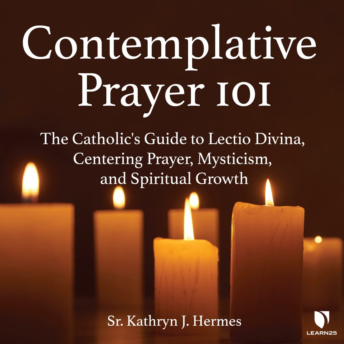 contemplative-prayer-101-the-catholic-s-guide-to-lectio-divina