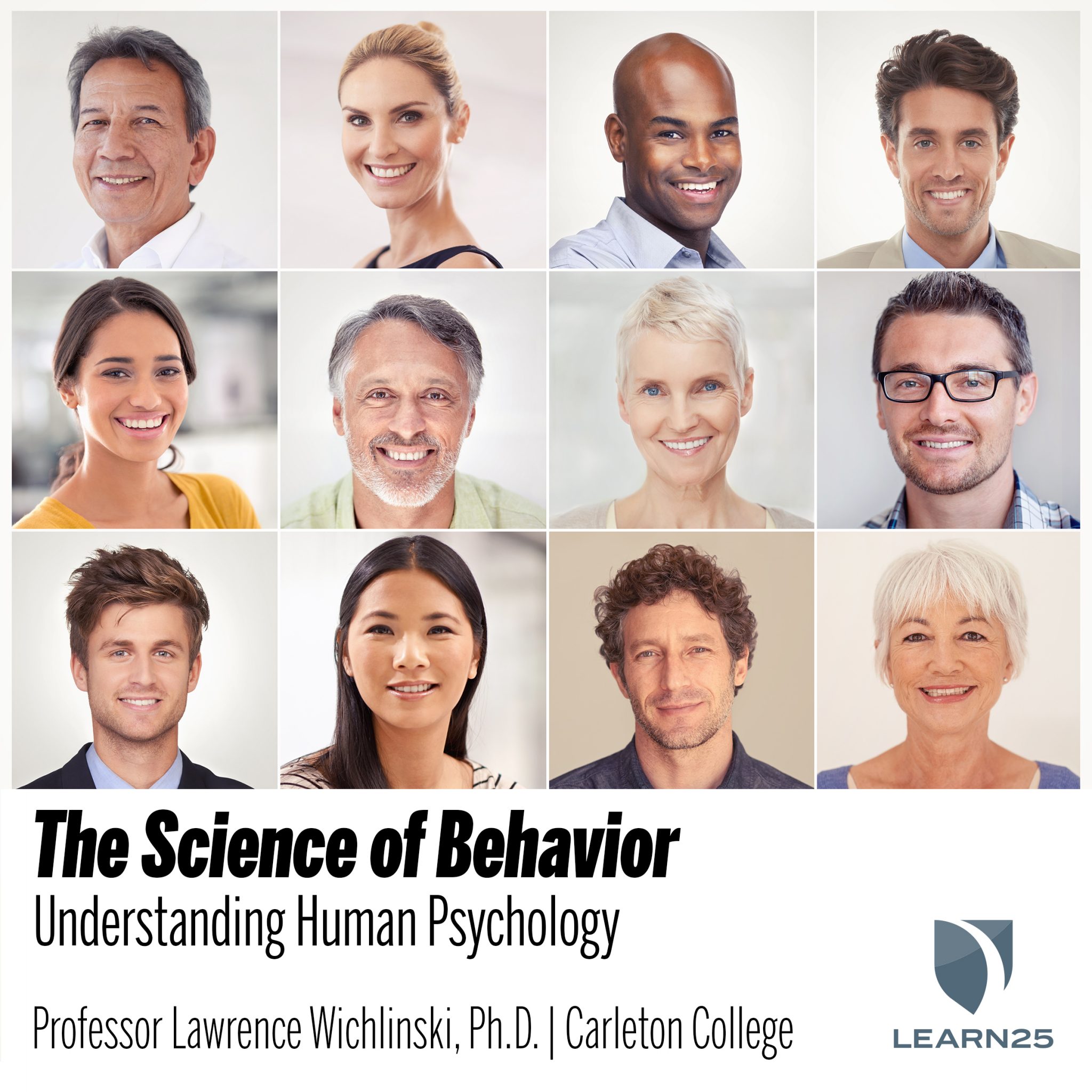 The Science Of Behavior: Understanding Human Psychology | LEARN25