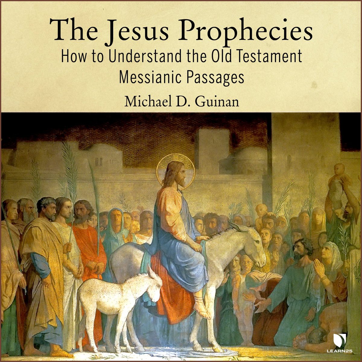 the-jesus-prophecies-how-to-understand-the-old-testament-messianic