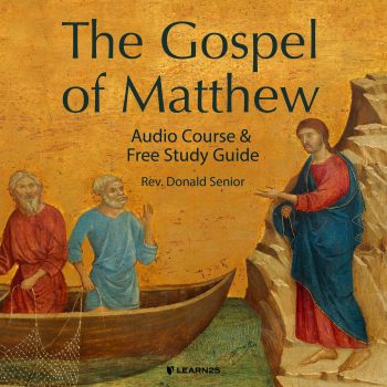 The Gospel Of Matthew: Audio Course & Free Study Guide | LEARN25